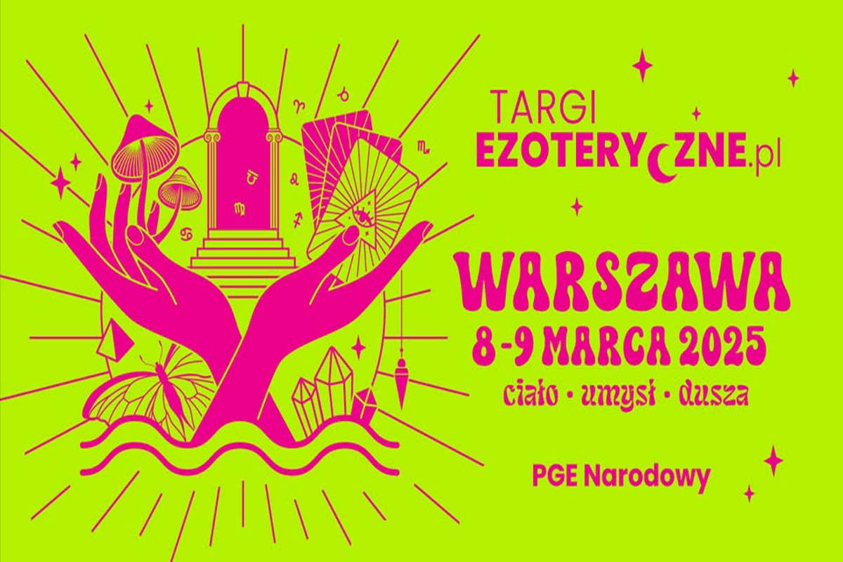 Targi Ezoteryczne - Warszawa - PGE Narodowy